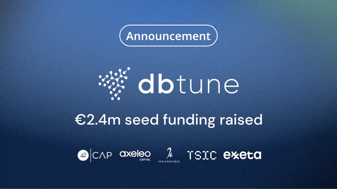 DBtune secures seed funding to revolutionize AI-based database optimization